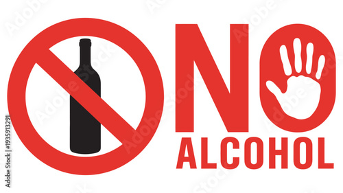 No Alcohol Prohibition Symbol, Alcohol Ban Signage, Stop Alcohol Icon, Warning and Safety Illustration