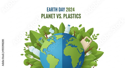 Earth day 2024 planet vs plastics environmental awareness illustration with globe surrounded by green leaves and plastic pollution