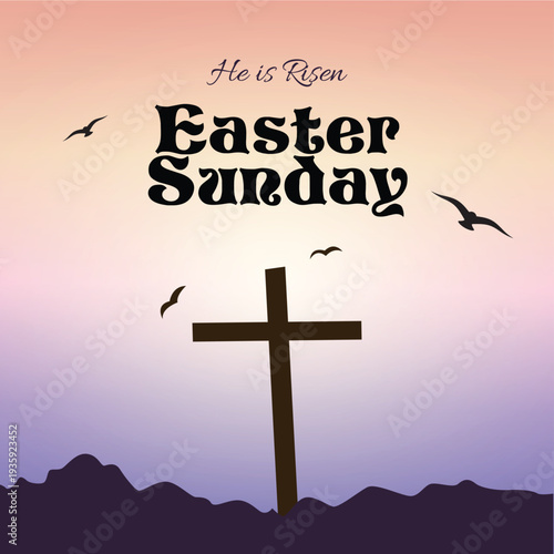 Easter Sunday He is Risen cross silhouette vector illustration