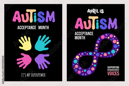 Autism acceptance month set of vertical posters on the dark background, neurodiversity, infinity symbol concept for autism acceptance month,  hands,  template, creative  vector illustration