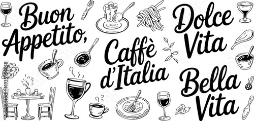 Italian food and drink illustration with phrases dolce vita and buon appetito Vector