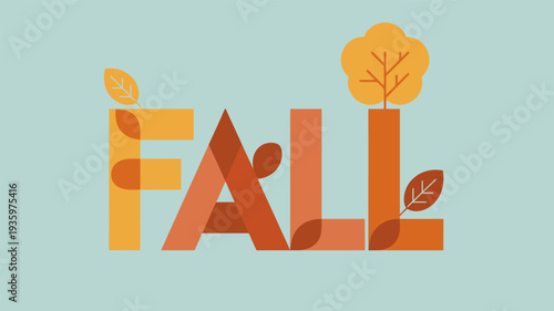 The word FALL stylized with autumn leaves and tree, isolated on pale blue background