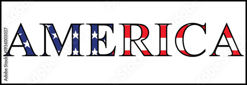 America text filled with United States flag pattern representing patriotism, national pride, and American identity with stars and stripes design.
