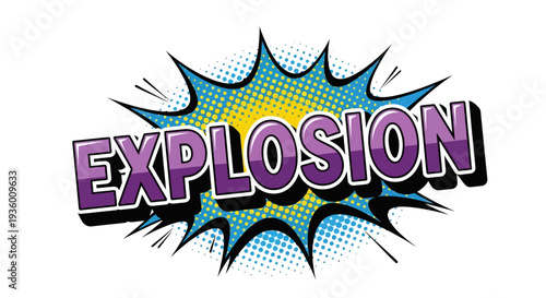 Explosion Comic Book Style Word Art with Halftone Dots