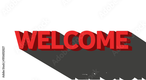 Bold Red Welcome Text with Long Shadow on White Background, Invitation and Greeting Concept