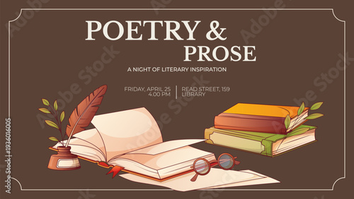 Poetry & Prose literary event poster with open book, stacked novels, quill and glasses. Elegant vintage invitation template for library reading event. Vector illustration
