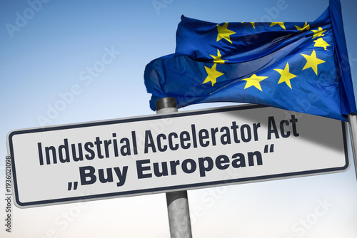 Quadro su tela Industrial Accelerator Act, „Buy European“, (Symbolic image)