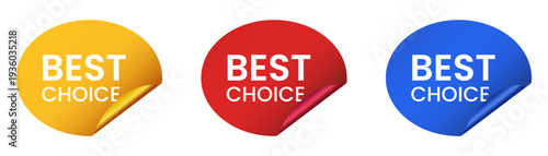 Set of colorful best choice stickers with curled corners in yellow, red, and blue for sales promotions