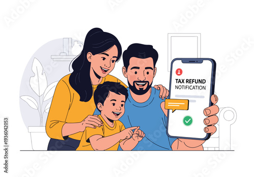 Modern vector illustration of happy family receiving tax refund notification on smartphone. Government return payment and personal finance relief concept