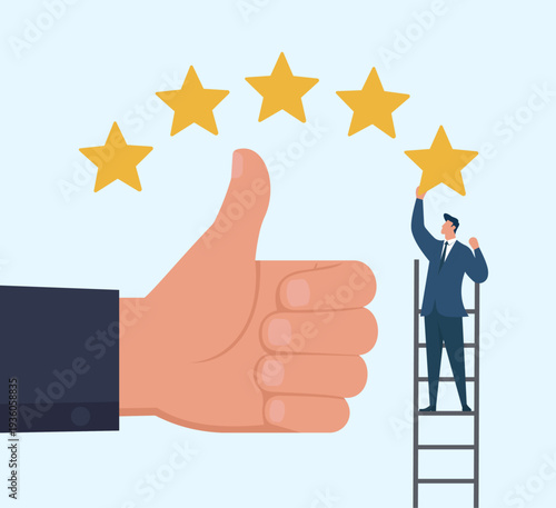 Businessman on Ladder Placing Fifth Star Next to Giant Thumbs Up, Customer Satisfaction Rating, Employee Performance Review, Successful Feedback Outcome, Quality Assurance Achievement