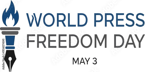 World Press Freedom Day poster with torch pen symbol and May three awareness message.
