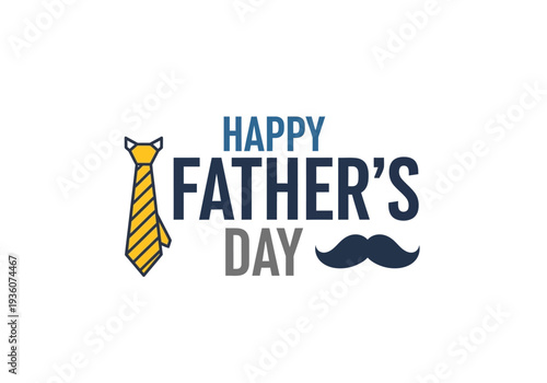 Happy Fathers Day Celebration with Tie and Mustache Icons.