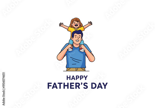 Happy Fathers Day Celebration with Father and Child.