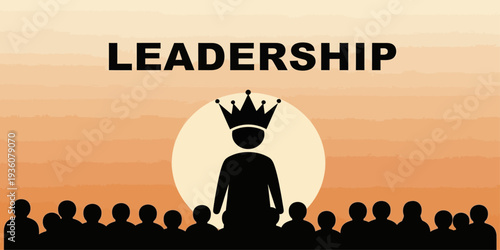 Leadership concept poster with crowned leader addressing group of followers