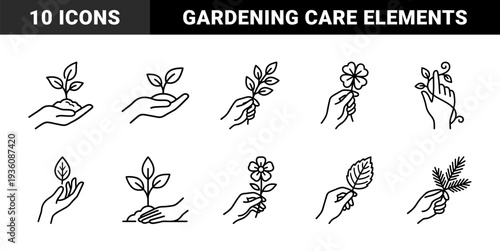 Sustainable agriculture and botanical gardening concepts. Minimalist black monoline hand holding plant sprout, leaf, and flower pictograms.