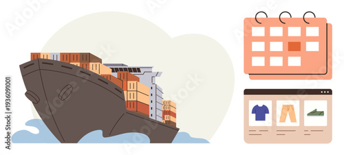 Global trade, logistics planning, supply chain, e-commerce, delivery schedules, maritime transportation. Large cargo ship with containers, calendar e-commerce interface. Global trade and logistics