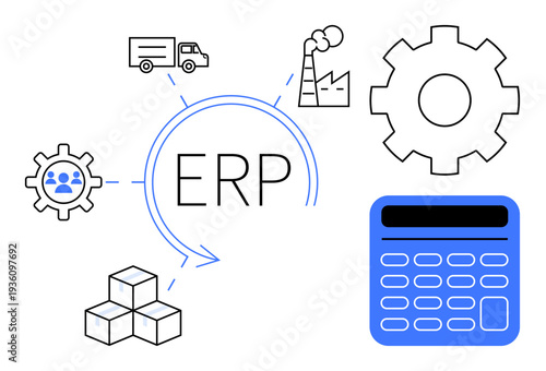 Business management, enterprise resource planning, logistics coordination, manufacturing systems, supply chain management, financial integration. ERP text with gear, factory, calculator cubes