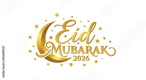 Eid Mubarak 2026 greeting with golden crescent moon and stars, Islamic holiday celebration design element