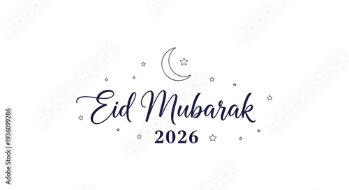 Eid Mubarak 2026 greeting card with crescent moon and stars, Islamic holiday celebration design