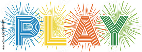 Colorful typography design featuring the word play with vibrant blue yellow orange and green sunburst rays in a flat vector illustration style.