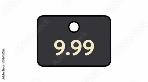 Dark Rectangular Tag With Rounded Corners Showing the Number 9.99 in a Light Yellow Font Against a White Background