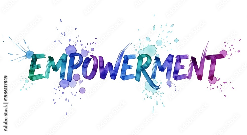 © Javed - A colorful illustration of the word empowerment in a creative font © Javed - A colorful illustration of the word empowerment in a creative font