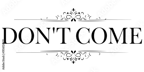 Don't Come World War 3 black text typography with subtle drop shadow on white background, anti-war message, global peace protest graphic, bold minimalist political statement for activism and peace.