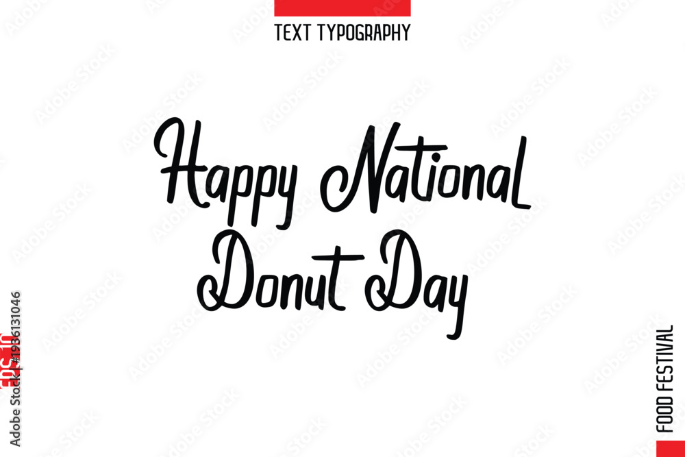 Fototapeta premium Happy National Donut Day --Food Festival Name In Stylish Typescript Handwritten Lettering