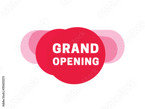 Grand opening text on circle red colourful. Design banner illustration template.