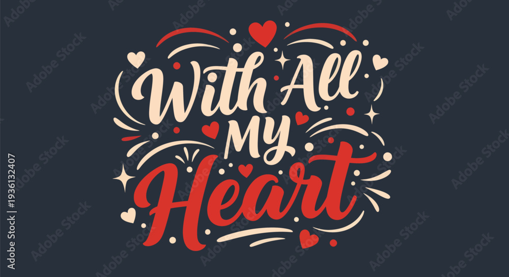Obraz premium Heartfelt typography on a dark background