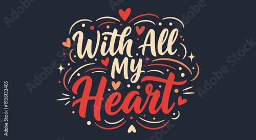 Heartfelt typography on dark background