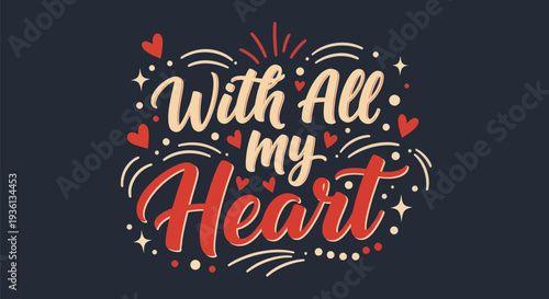 Heartfelt message with typography and design