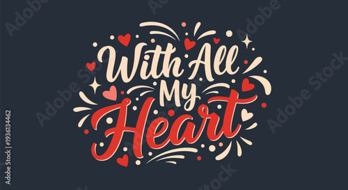 Heartfelt typography design illustration