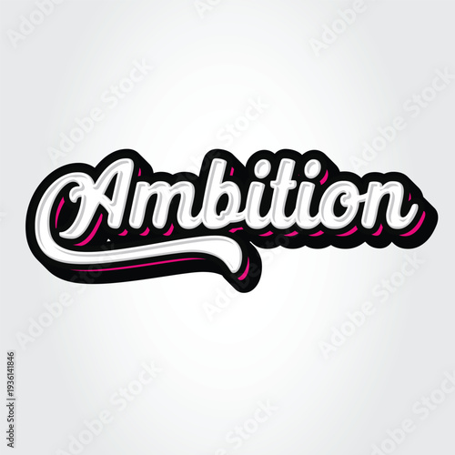 ambition hand lettering vector file 