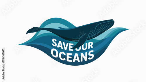 Save our oceans environmental conservation vector illustration with whale and waves