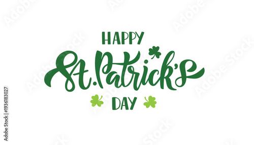 St. Patrick's Day vector illustration with green text and shamrocks