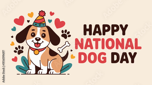 Happy national dog day celebration with cartoon dog wearing party hat surrounded by hearts paw prints and bone