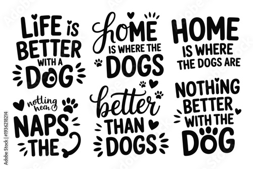 Dog vector illustration with quotes about dogs and home