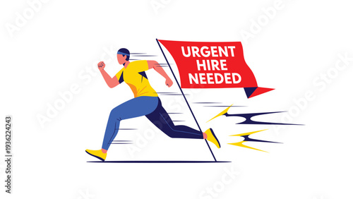 Man Running Towards Urgent Hire Needed Flag Recruitment and Job Opportunity Concept