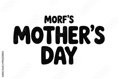 Happy Mother's Day message with bold playful typography on white background