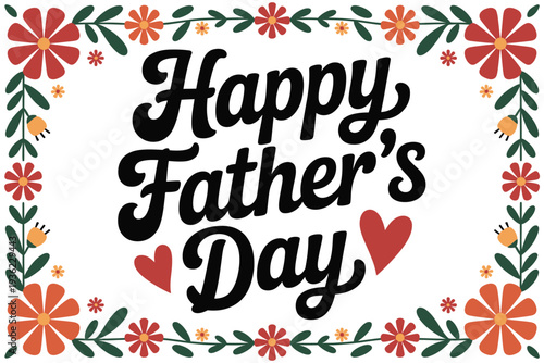 Father's Day card with floral design and happy message
