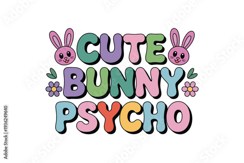 Bunny vector illustration with cute cartoon characters and colorful text
