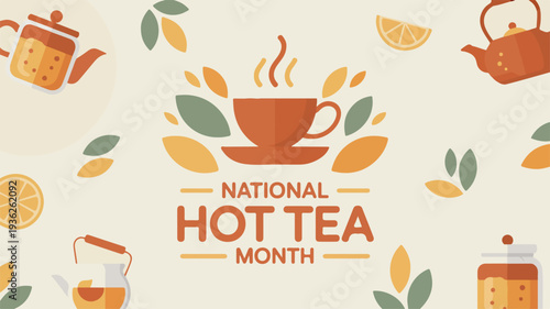 National Hot Tea Month Celebration