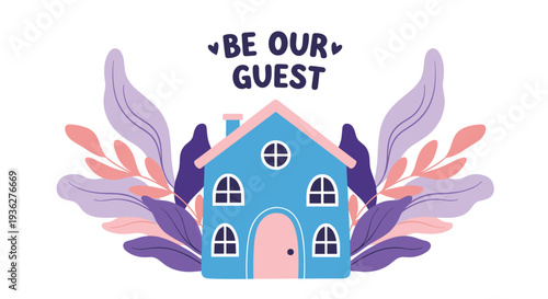 Cozy blue house with a pink roof and door framed by large colorful leaves and a welcoming message be our guest at the top.