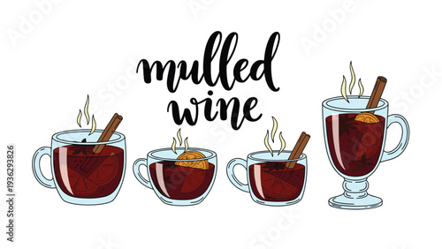 Variety of warm mulled wine servings in different glass mugs are garnished with cinnamon sticks and citrus slices.