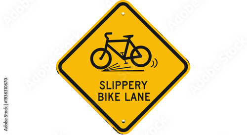 Cyclist riding on a slippery bike lane sign on a yellow diamond-shaped warning sign