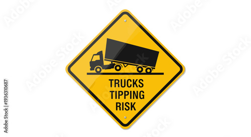 Cautionary yellow road sign with black truck icon and Trucks Tipping Risk warning, viewed from straight on, indicating potential hazard