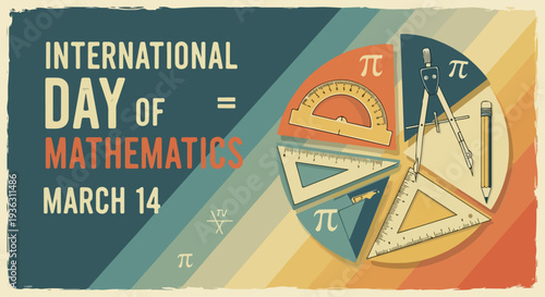 Vibrant illustration of mathematical symbols and tools for International Day of Mathematics on March 14 with a colorful background