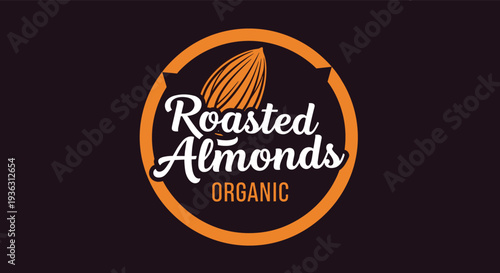 Organic roasted almonds logo with a circular frame and stylized nut icon for food packaging and brand identity.