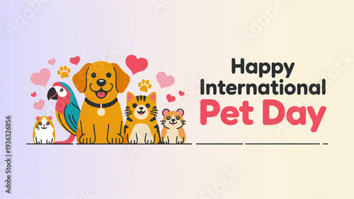 Happy international pet day colorful illustration with animals and hearts